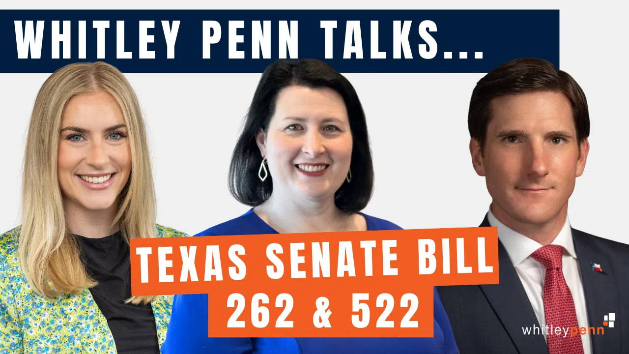 Texas Senate Bills 262 & 522
